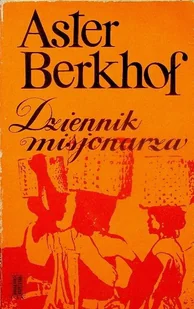 Dziennik misjonarza - Biografie i autobiografie - miniaturka - grafika 1
