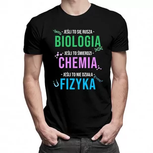Koszulkowy, Koszulka męska, Biologia, chemia, fizyka, rozmiar M - Koszulki męskie - miniaturka - grafika 1