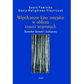 Książki o kulturze i sztuce - Śląsk Współczesne kino rosyjskie w obliczu traum... Beata Pawletko, Beata Waligórska-Olejniczak - miniaturka - grafika 1