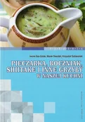 Książki kucharskie - Pieczarka, Boczniak, Shitake i Inne Grzyby w Nasze Kuchni - miniaturka - grafika 1