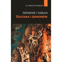 SPES Istnienie i natura szatana i demonów ks. Sławomir Zalewski - Religia i religioznawstwo - miniaturka - grafika 1
