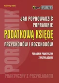 Finanse, księgowość, bankowość - Haski Ksawery Jak poprowadzić poprawnie podatkową księgę przychodów i rozchodów - mamy na stanie, wyślemy natychmiast - miniaturka - grafika 1