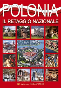 Parma Press Grzegorz Rudziński Polska Dziedzictwo narodowe wersja włoska - Albumy krajoznawcze - miniaturka - grafika 1