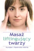 Moda i uroda - Masaż liftingujący twarzy - miniaturka - grafika 1