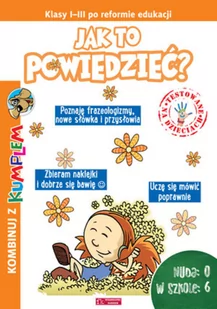 Olesiejuk Sp. z o.o. praca zbiorowa Kombinuj z Kumplem. Jak to powiedzieć - Podręczniki dla szkół podstawowych - miniaturka - grafika 2