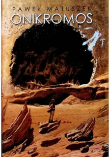 Matuszek Paweł Onikromos - Fantasy - miniaturka - grafika 2