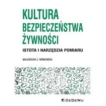 Wiśniewska Małgorzata Kultura bezpieczeństwa żywno$7ci. Istota i narzędzia pomiaru