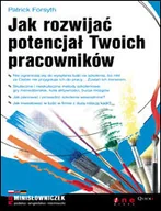 Zarządzanie - Jak rozwijać potencjał Twoich pracowników - miniaturka - grafika 1