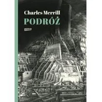 Znak Podróż albo rzeź niewiniątek. Pamiętnik pół wieku trwającej znajomości z polską, czeską i niemiecką historią 1939-1995 Charles Merrill - Pamiętniki, dzienniki, listy - miniaturka - grafika 2