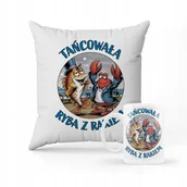 Gadżety dla niej i dla niego - ZESTAW PODUSZKA + KUBEK PREZENT TAŃCOWAŁA RYBA Z RAKIEM Mem Piosenka #5 - miniaturka - grafika 1