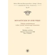 Kulturoznawstwo i antropologia - Wydawnictwa Uniwersytetu Warszawskiego Monastycyzm XV-XVIII w. - Piotr Urbański, Gronowski Michał - miniaturka - grafika 1