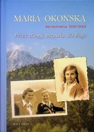 Religia i religioznawstwo - Przez Maryję wszystko dla Boga Wspomnienia 1920–1948 - miniaturka - grafika 1