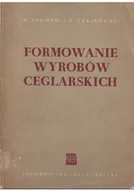 Książki o kulturze i sztuce - Formowanie wyrobów ceglarskich - miniaturka - grafika 1