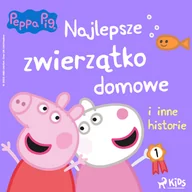 Audiobooki dla dzieci i młodzieży - Świnka Peppa - Najlepsze zwierzątko domowe i inne historie (plik audio) - miniaturka - grafika 1