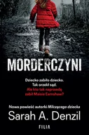 Thrillery - Sarah A. Denzil Morderczyni - miniaturka - grafika 1