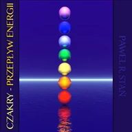 Audiobooki - poradniki - Czakry. Przepływ Energii - miniaturka - grafika 1