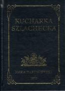 Marciszewska Marta Kucharka Szlachecka - mamy na stanie, wyślemy natychmiast