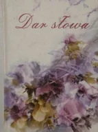 Poezja - Dar słowa - miniaturka - grafika 1