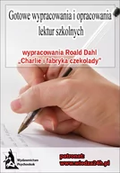 E-booki - lektury - Wypracowania - Roald Dahl „Charlie i fabryka czekolady” - miniaturka - grafika 1