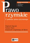 E-booki - podręczniki - Prawo rzymskie Wojciech Dajczak Tomasz Giaro Franciszek Longchamps De Berier MOBI) - miniaturka - grafika 1
