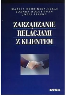 Zarządzanie relacjami z klientem - Zarządzanie - miniaturka - grafika 1