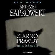 Audiobooki - fantastyka i horror - Ziarno prawdy. Wiedźmin - miniaturka - grafika 1