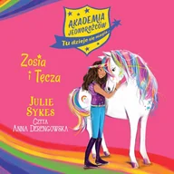 Audiobooki dla dzieci i młodzieży - Zosia i Tęcza. Akademia Jednorożców. Tom 1 - miniaturka - grafika 1