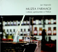 Książki medyczne - Muzea farmacji i zbiory aptekarskie w Polsce - miniaturka - grafika 1