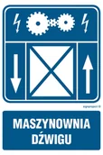 Systemy ekspozycyjne i znaki informacyjne - RB019 MASZYNOWNIA DŹWIGU, FN - FOLIA SAMOPRZYLEPNA; (500X750MM) - miniaturka - grafika 1