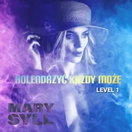 Audiobooki do nauki języków - Holendrzyć każdy może. Level 1 Mary Syll - miniaturka - grafika 1