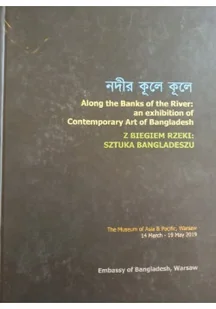 Z biegiem rzeki sztuka Bangladeszu - Książki o kulturze i sztuce - miniaturka - grafika 1