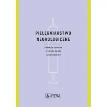 Pielęgniarstwo neurologiczne - Podręczniki dla szkół wyższych - miniaturka - grafika 1