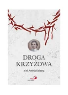 Religia i religioznawstwo - Droga krzyżowa z bł. Anielą Salawą - miniaturka - grafika 1