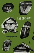 Biografie i autobiografie - Las duchów - Andrzej Dybczak - książka - miniaturka - grafika 1