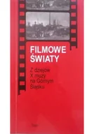 Książki o kulturze i sztuce - Filmowe światy - miniaturka - grafika 1