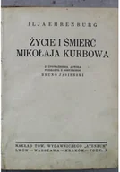 Felietony i reportaże - Życie i śmierć Mikołaja Kurbowa - miniaturka - grafika 1