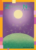 Literatura popularno naukowa dla młodzieży - Zielony nikt i ktoś - miniaturka - grafika 1