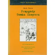 Lektury gimnazjum - Przygody Tomka Sawyera dobre opracowanie Mark Twain - miniaturka - grafika 1