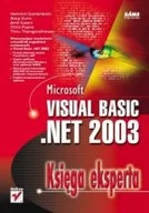 Systemy operacyjne i oprogramowanie - Microsoft Visual Basic .NET 2003. Księga eksperta - miniaturka - grafika 1