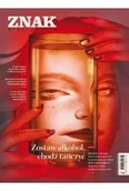 Czasopisma - Miesięcznik Znak 838 3/2025 Zostaw alkohol... - miniaturka - grafika 1