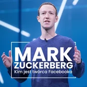 Audiobooki - biografie - Mark Zuckerberg. Kim jest twórca Facebooka - miniaturka - grafika 1