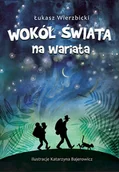 Powieści i opowiadania - Wokół świata na wariata - miniaturka - grafika 1