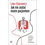 Miłość, seks, związki - Jak nie zostać moim pacjentem - miniaturka - grafika 1