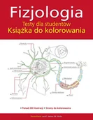 Literatura popularno naukowa dla młodzieży - Olesiejuk Sp. z o.o. Fizjologia. Testy dla studentów - praca zbiorowa - miniaturka - grafika 1
