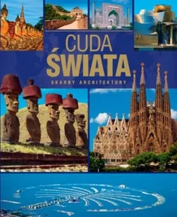 Cuda świata. Skarby architektury - Albumy krajoznawcze - miniaturka - grafika 1