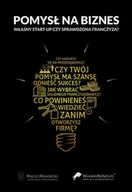 E-booki - biznes i ekonomia - Pomysł na biznes. Własny start-up czy sprawdzona franczyza? - miniaturka - grafika 1