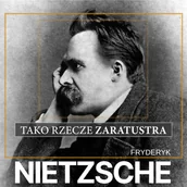 Audiobooki - literatura popularnonaukowa - Tako rzecze Zaratustra - miniaturka - grafika 1