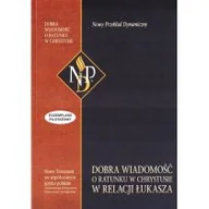 Religia i religioznawstwo - Dobra wiadomość o ratunku w Chrystusie NPD Praca zbiorowa - miniaturka - grafika 1