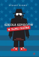 Książki edukacyjne - Szkoła szpiegów. W Tajnej Służbie - miniaturka - grafika 1