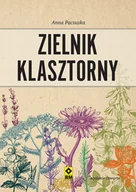 Pozostałe książki - Zielnik klasztorny - miniaturka - grafika 1